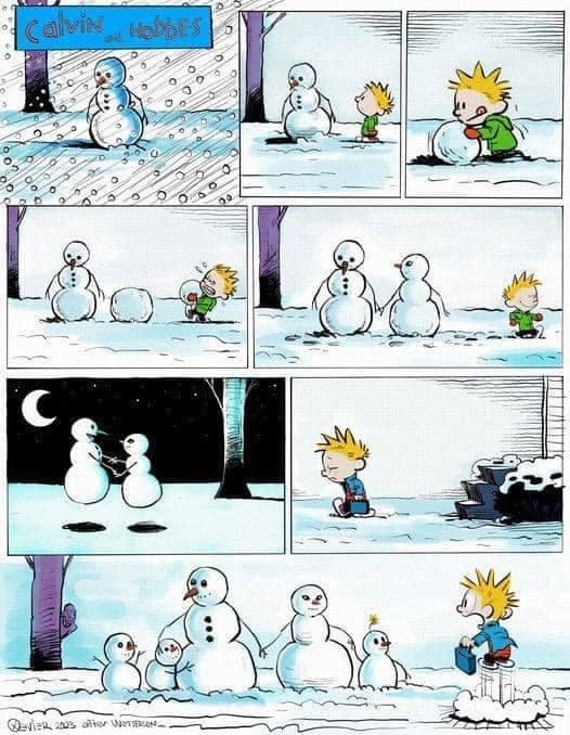 Calvin and Hobbes cartoon - builds snowman couple, next morning there's a family
