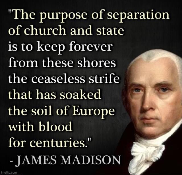 James Madison separation of church and state Memes - Imgflip
