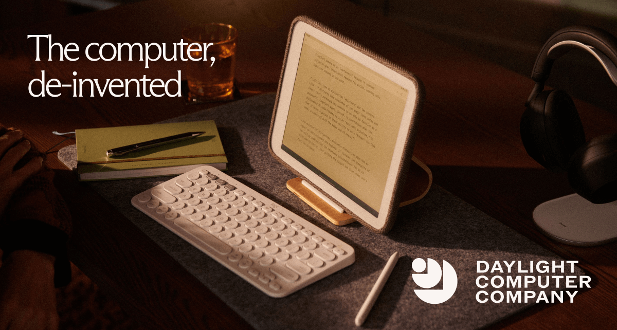 Daylight | The Fast 60fps E-paper and Blue-Light Free Tablet