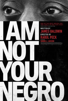 movie poster for I Am Not Your Negro with a photo of James Baldwin's eyes