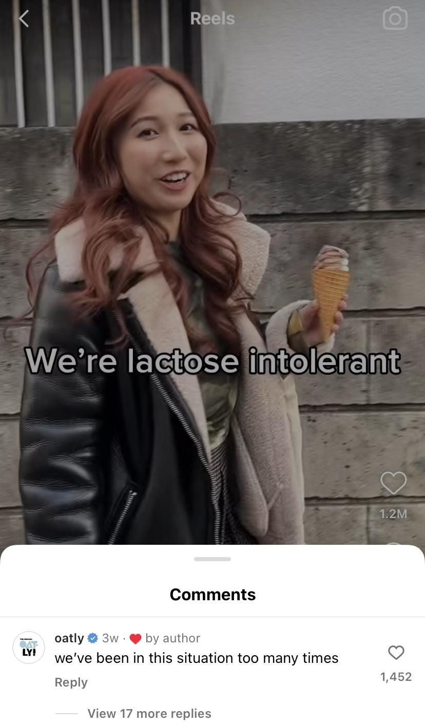 Screenshot of a TikTok about being lactose intolerant where Oatly comments "we've been in this situation too many times"