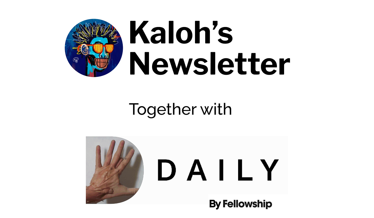 Kaloh's Newsletter and Daily by Fellowship