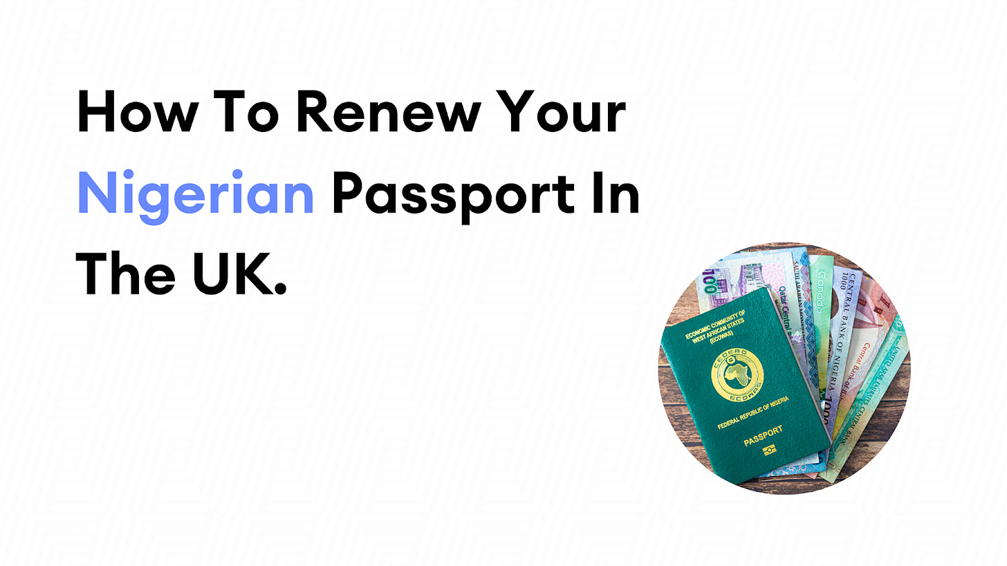 how-to-renew-your-nigerian-passport-in-the-uk