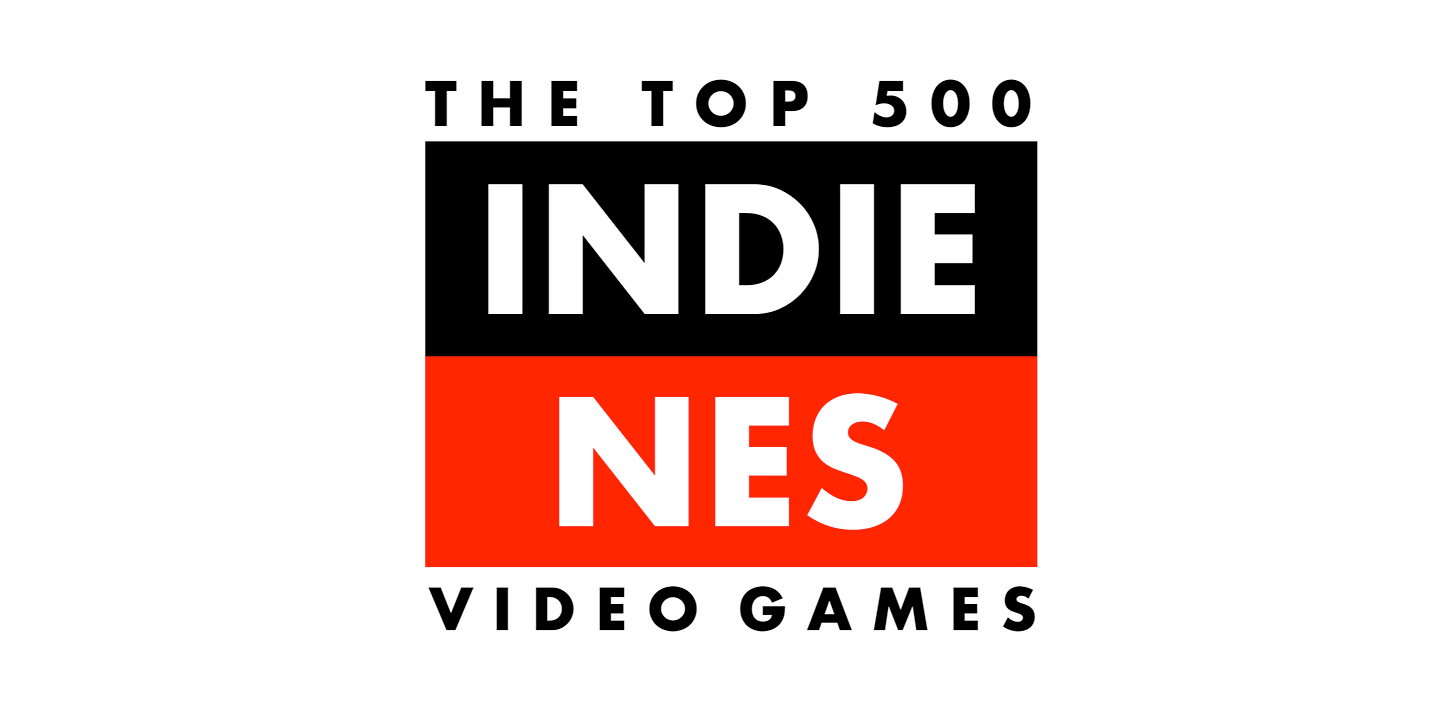 The Top 500 Indie NES Games, Vol. 8 - by Seth Abramson The Top 500 Indie NES Games, Vol. 8 - by Seth Abramson