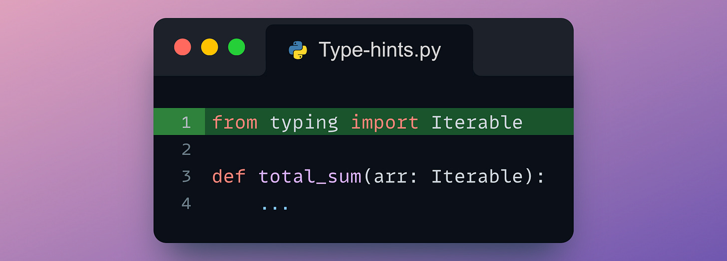 10 Ways to Declare Type Hints in Python - by Avi Chawla