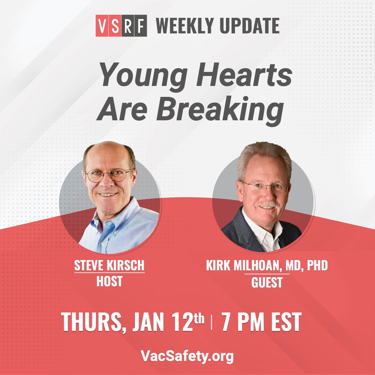 Tonight on the VSRF Weekly Update Pediatric Cardiologist Dr. Kirk