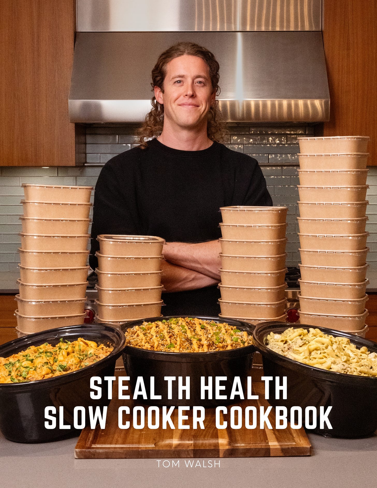 The Slow Cooker Meal Prep Special - by Stealth Health Life