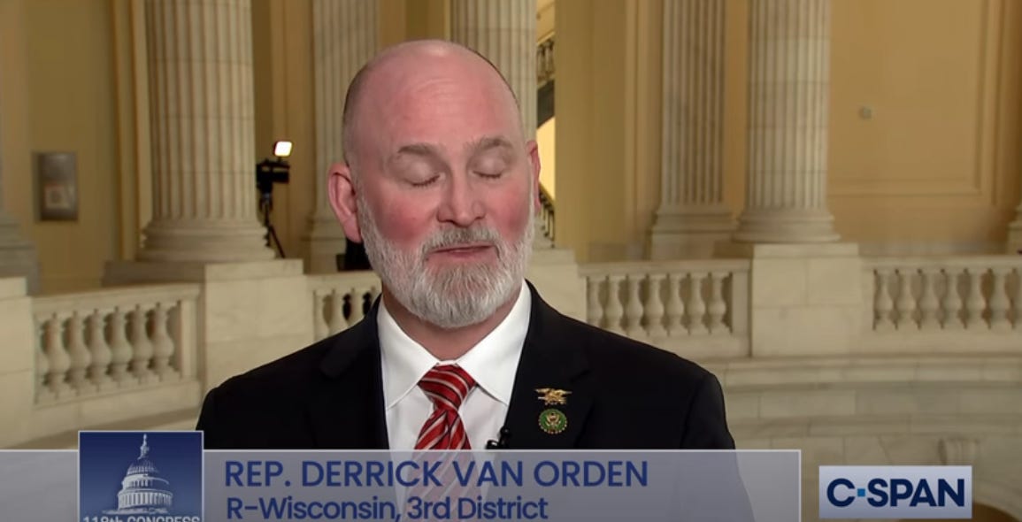 Angry Little Wisconsin GOP Rep. Derrick Van Orden Had Another One Of His Incidents Yesterday Angry Little Wisconsin GOP Rep. Derrick Van Orden Had Another One Of His Incidents Yesterday