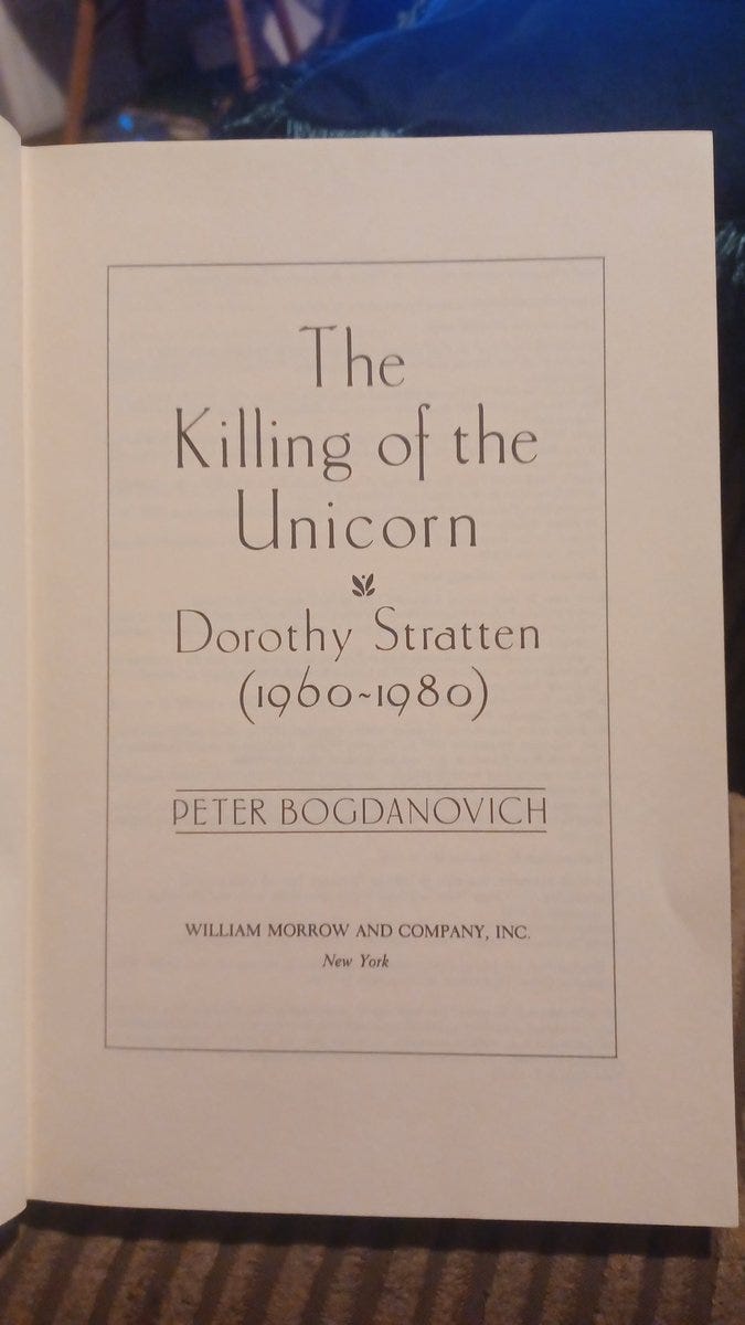Reading Hollywood The Killing of the Unicorn (Dorothy Stratten, Peter