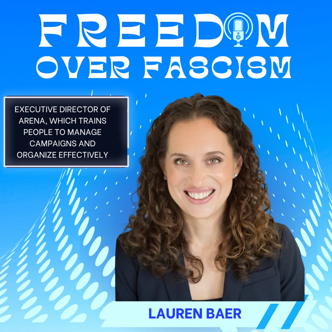 47. Lauren Baer, Managing Director of Arena on Training Campaign Staff ...