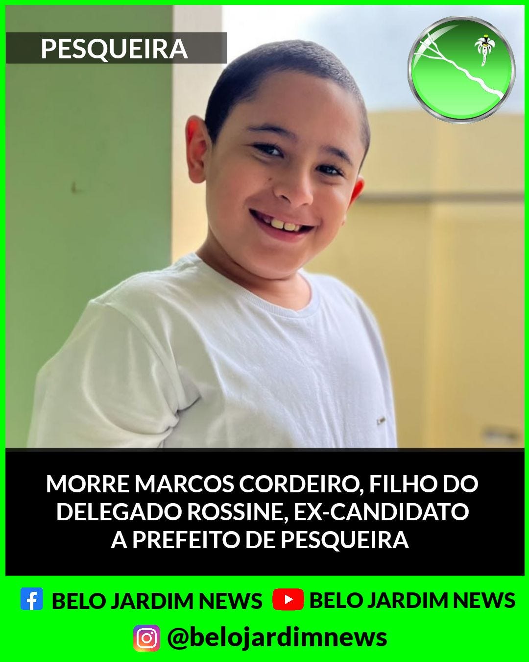 May be an image of 1 person and text that says 'PESQUEIRA MORREMARCOSCORDEIRO,FILHO MORRE MARCOS CORDEIRO, FILHO DO DELEGADO ROSSINE, EX-CANDIDATO A PREFEITO DE PESQUEIRA f BELO JARDIM NEWS BELO JARDIM NEWS @belojardimnews'