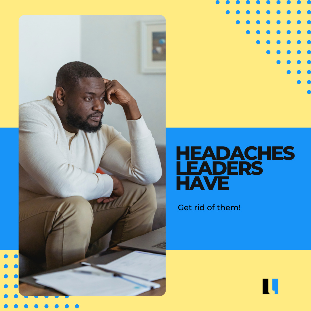 7 Struggles Leaders Often Have but You Don't Have To