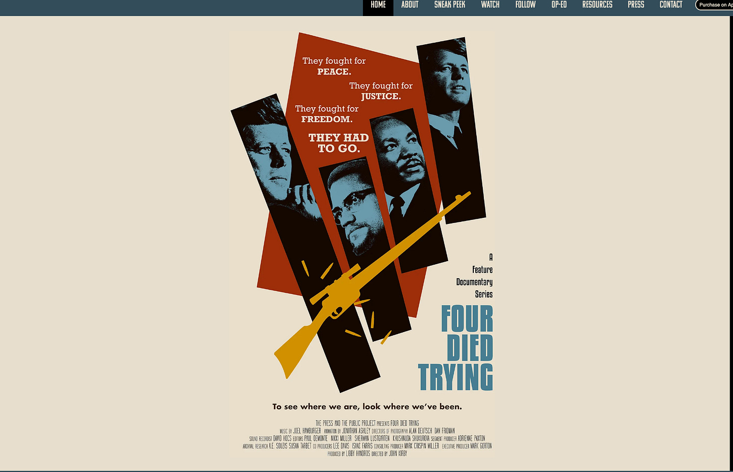 On this 60th anniversary of JFK’s assassination, “Four Died Trying” will begin to tell you WHY