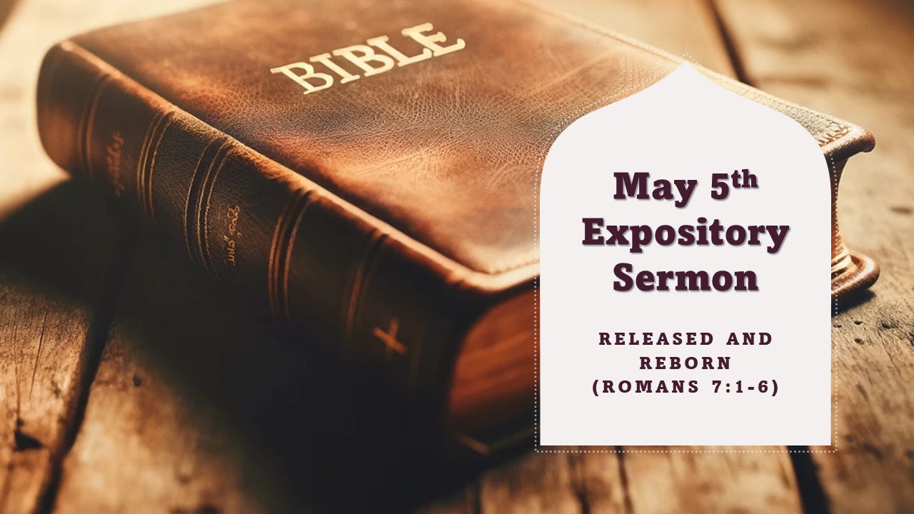 Your May 5th Expository Sermon - The Expository Pulpit