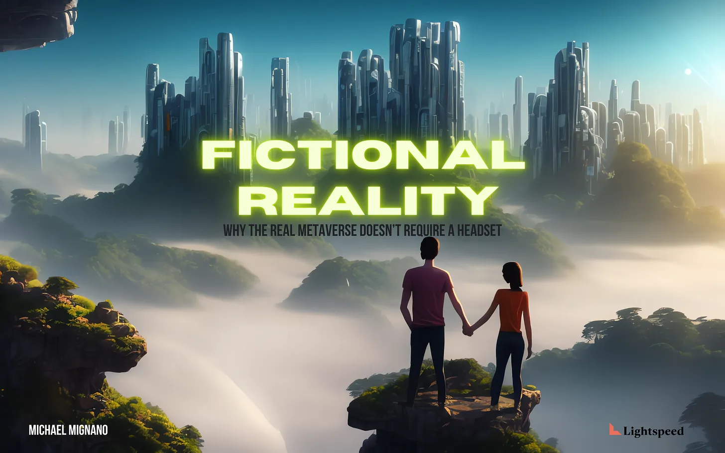Fictional Reality: Why the Real Metaverse Doesn't Require a Headset
