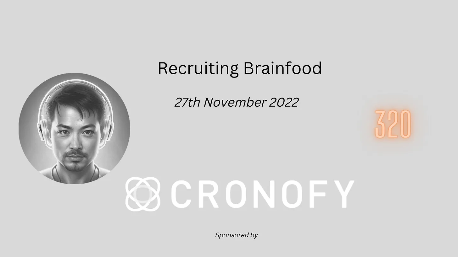 Recruiting Brainfood - Issue 320