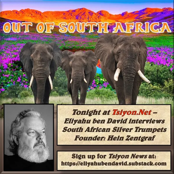 Tap to read this week's Tsiyon News edition entitled: Out of South Africa 