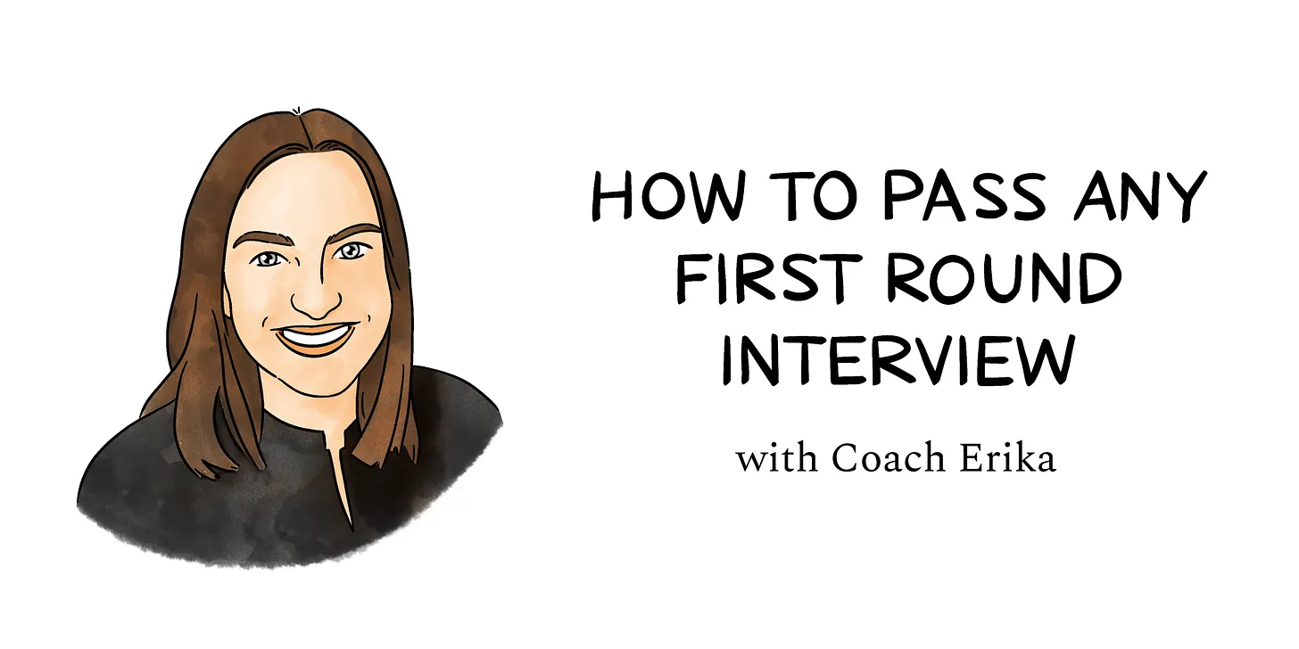 How to pass any first-round interview (even in a terrible talent market)