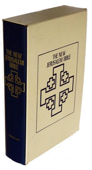 The New Jerusalem Bible, 1985 edition with Yahweh’s name intact.