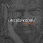 The Respondent with Greg Ellis