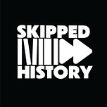 Skipped History