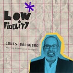 Low Fidelity