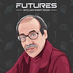 FUTURES by Luke Robert Mason