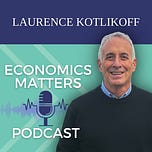 Economics Matters by Laurence Kotlikoff