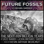 Future Fossils with Michael Garfield