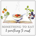 Something to Eat and Something to Read