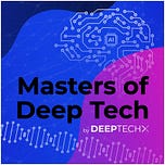 DEEPTECHX - Your Guide to Deep Tech