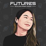 FUTURES by Luke Robert Mason
