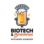 Biotech & Breweries Podcast