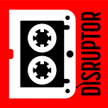 Disruptor