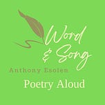 Word & Song by Anthony Esolen