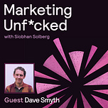 Marketing Unfucked