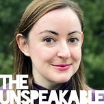 The Unspeakeasy with Meghan Daum