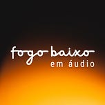 fogo baixo