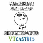 Vida de Trainee
