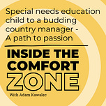 Inside the Comfort Zone