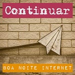Boa Noite Internet
