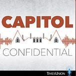 Capitol Confidential with Dan Clark