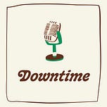 Downtime