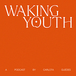 Waking Youth