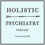 Holistic Psychiatry