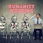 Humanity Working