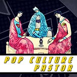 Pop Culture Pastor