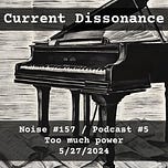 Current Dissonance
