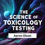 The Science of Toxicology Testing