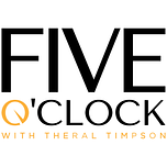 Five O'Clock with Theral Timpson